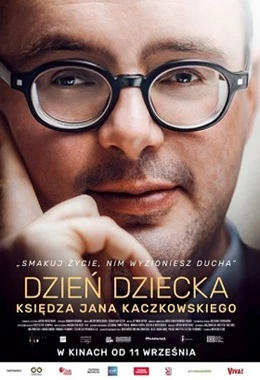 Dzień dziecka księdza Jana Kaczkowskiego